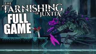 The Tarnishing of Juxtia  Full Game All Endings Gameplay Walkthrough  No Commentary  1440p 60fps [upl. by Arahset]