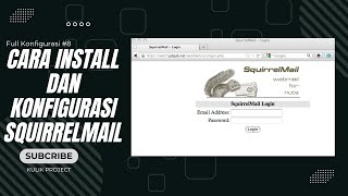 Cara Install dan Konfigurasi Squirrelmail di Debian  Full Konfigurasi Bagian 8 [upl. by Debbie]