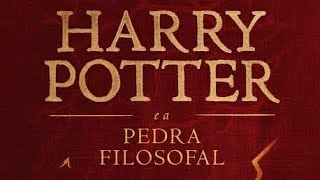 HARRY POTTER E A PEDRA FILOSOFAL  AUDIOLIVRO COMPLETO [upl. by Hebbe]