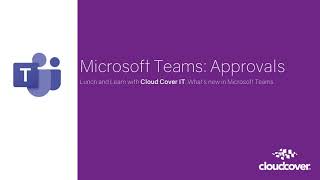 Microsoft Teams Approvals [upl. by Adnyc]