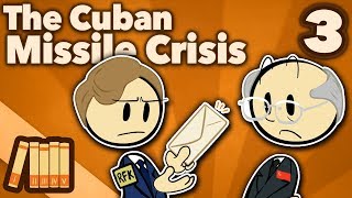 Cuban Missile Crisis  Black Saturday  Extra History  Part 3 [upl. by Luehrmann]