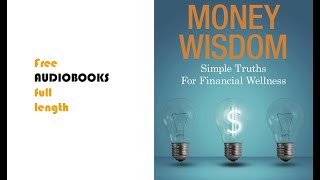 Money Wisdom AUDIOBOOK 👉free audiobooks full length [upl. by Nnaassilem]