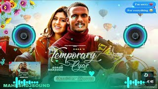 TemporaryPyarDj♥️Remix2023🥀KakaSongTrendingSong [upl. by Anaugal389]