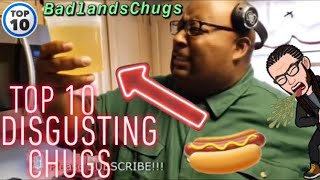 BadlandsChugs Top 10 WORST Chugs Disgusting CHUGS [upl. by Kapor]