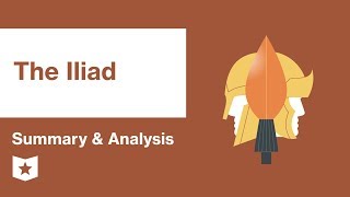 The Iliad by Homer  Summary amp Analysis [upl. by Seward]