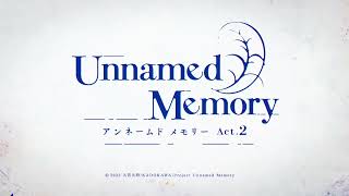 Unnamed Memory Season 2  official teaser trailerTVアニメ『Unnamed Memory』Act2 放送決定CM【2025年1月放送開始】 [upl. by Danielson]