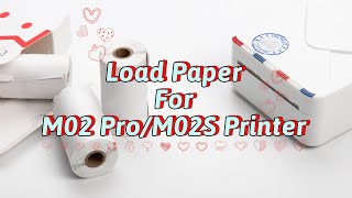 Phomemo M02S Tutorial How to Load and Replace Paper Roll丨Setup Instruction Manual丨Tips amp Tricks [upl. by Okorih161]