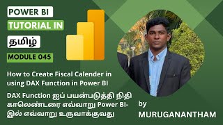 powerbi tutorial in Tamil Module 045 How to create Fiscal Calendar in Power BI Using Dax Function [upl. by Ingeberg]