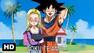 GOKU X ANDROIDE 18  UN AMOR IMPOSIBLE  PELÍCULA COMPLETA 2022 [upl. by Mackay]