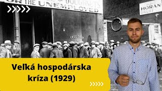 História v skratke Prečo vznikla Veľká hospodárska kríza 1929 [upl. by Nwaf]