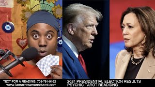 2024 PRESIDENTIAL ELECTION RESULTS PSYCHIC TAROT READING  KAMALA HARRIS DONALD TRUMP RIOTS POLLS [upl. by Preston]