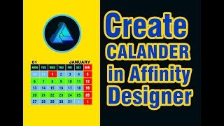 How to Create a 2020 full year Calendar in Affinity Designer [upl. by Irrabaj]