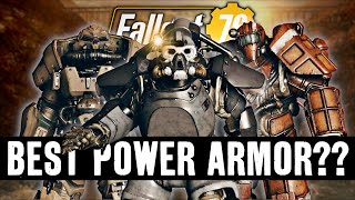 Fallout 76  Which End Game Power Armor is BEST in 2023 [upl. by Dituri191]