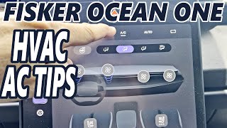 Fisker Ocean  HVAC AC Quick Tips [upl. by Nosittam]