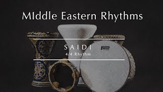 MIDDLE EASTERN RHYTHMS  SAIDI 44 🎶Listen Dance amp Play  30min [upl. by Eoz]