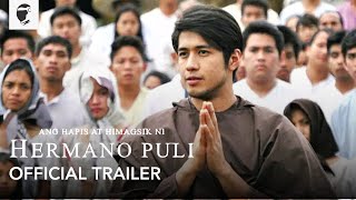 Ang Hapis At Himagsik Ni Hermano Puli  Aljur Abrenica OFFICIAL TRAILER [upl. by Bopp757]