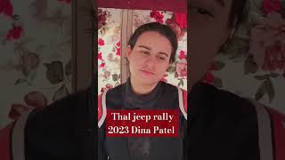 Thal jeep rally 2023  Dina patel [upl. by Ahsilif]