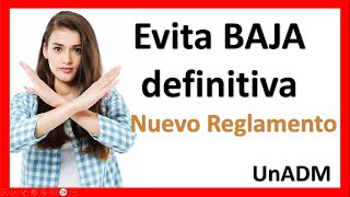 Evita la Baja Definitiva Por Reglamento Universitario UnADM 20241 [upl. by Dicks]