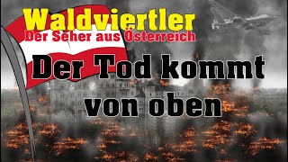 Waldviertler  Der Tod von oben Teil1 [upl. by Ssew787]