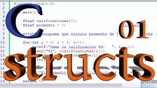 Programación en C  STRUCTS  Parte 1 [upl. by Lalage]