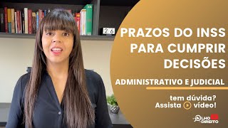 Prazos do INSS  Processo Administrativo e Judicial [upl. by Bunns]