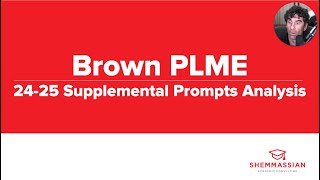 Watch me analyze every Brown PLME supplemental essay prompt [upl. by Leiuqeze226]