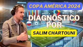 Copa America 2024 Comentarios y perspectivas de Salim Chartouni [upl. by Norrat]