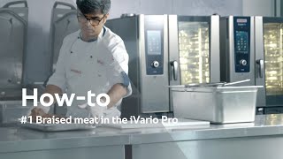 Howto use a rational oven 1 Braised meat in the iVario Pro  RATIONAL [upl. by Natsyrt867]