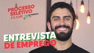 Entrevista De Emprego  Processo Seletivo Na Prática [upl. by Silrak216]