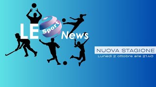 LESport News  Nuova stagione [upl. by Eirek169]