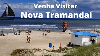 Venham conhecer Nova Tramandaí  RS [upl. by Cheri]