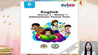 ENGLISH 6 Quarter 2 Module 1 InformationalFactual Texts [upl. by Standice]