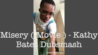 Misery 1990  Movie   Kathy Bates Dubsmash [upl. by Nnyleimaj]