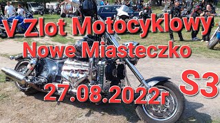 V Zlot Motocyklowy S3 Nowe Miasteczko 27082022r [upl. by Alston680]