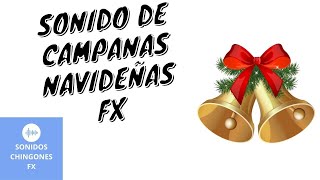 Sonido de Campanas Navideñas 2 🔊 Efecto de Sonido [upl. by Lledal]