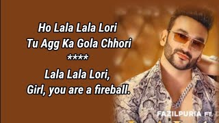 LALA LALA LORI Song Lyrics English Translation  Fazilpuria Deepti  Afsana  Jaani   New Song [upl. by Tenneb]