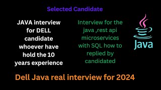 Java interview for Dell candidate who have hold the 10 years experience [upl. by Etnahsal]