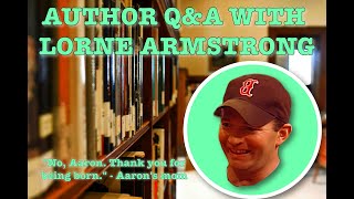 Author QampA with Lorne Armstrong [upl. by Yr]