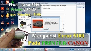 Mengatasi Error 5100 pada Printer CANON IP2770 MP237 MP287 dll  Error Number  5100 [upl. by Ruddy]