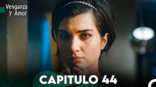 Venganza y Amor Capitulo 44  Doblado En Español [upl. by Kaiulani]