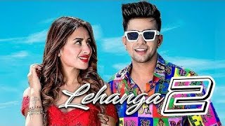 Lehenga 2  Official Full Song   Jass Manak  Lehanga 2 Song  New Punjabi Song 2019 [upl. by Mellisent]