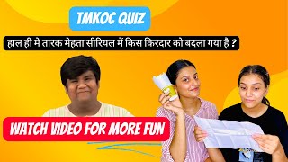 New Ultimate TMKOC Quiz Test Your Knowledge of Taarak Mehta Ka Ooltah Chashmahquot [upl. by Nodla]