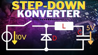 Was ist ein Step Down Converter   DCDC Wandler  Tiefsetzsteller  Buck  Abwärtswandler [upl. by Ycnahc571]