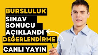 BURSLULUK SINAVI SONUÇLARINI DEĞERLENDİRİYORUZ  CANLI YAYIN  FLAŞ TABAN PUANLARI [upl. by Conyers]