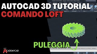 Autocad 3D Tutorial  Comando LOFT [upl. by Otaner]