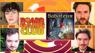 Lets Play SABOTEUR  Board Game Club [upl. by Odnamla]