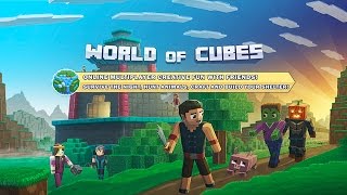 World of Cubes  Worldcraft Gameplay Part 1 The Return Part II [upl. by Palmira]