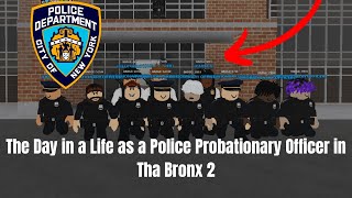 Tha Bronx 2  The Day in a Life as a NYPD Police Probationary Officer Full Gameplay [upl. by Nitsed]