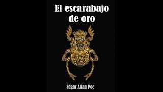 EL ESCARABAJO DE ORO  AUDIOLIBRO  COMPLETO [upl. by Notxam]