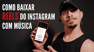 Como Baixar vídeos Do Instagram Reels Sem Marca D’áGua [upl. by Ahter]